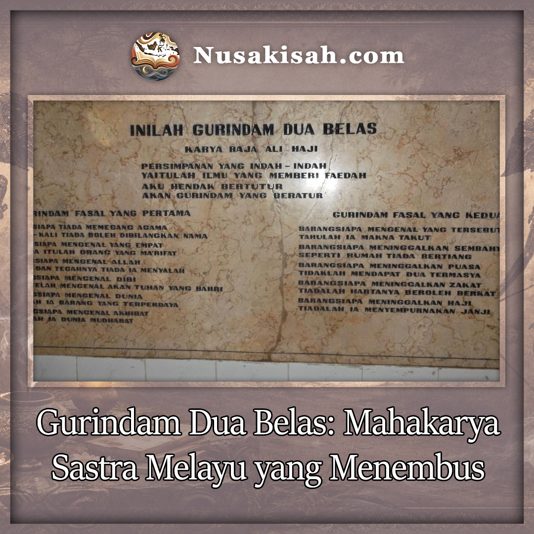 Gurindam Dua Belas: Mahakarya Sastra Melayu yang Menembus Zaman
