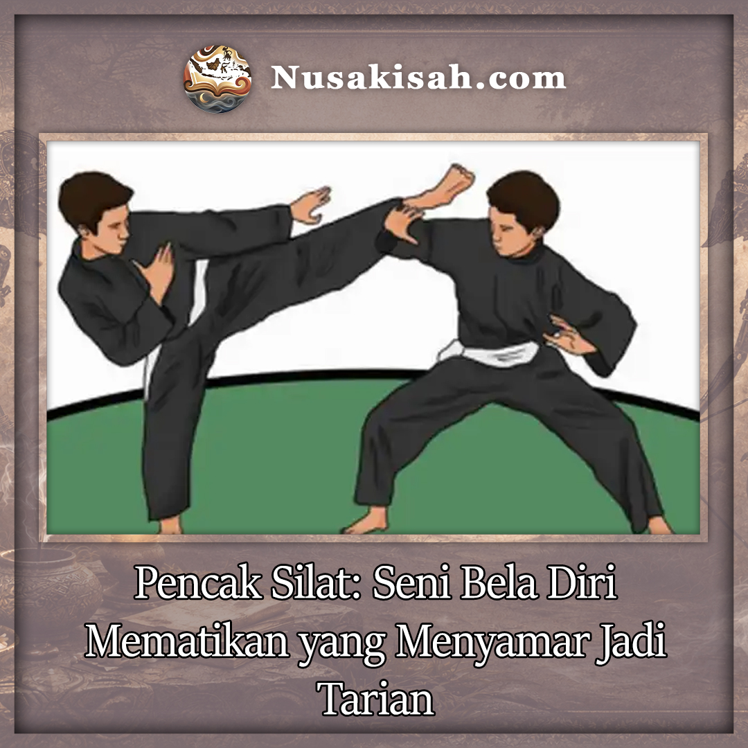 Pencak Silat: Seni Bela Diri Mematikan yang Menyamar Jadi Tarian