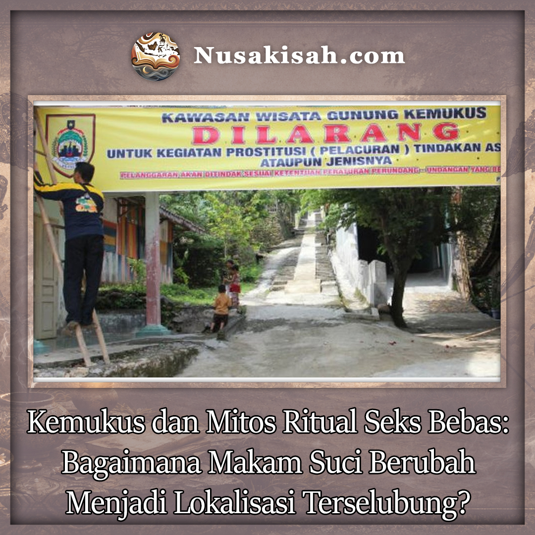 Kemukus dan Mitos Ritual Seks Bebas: Bagaimana Makam Suci Berubah Menjadi Lokalisasi Terselubung?